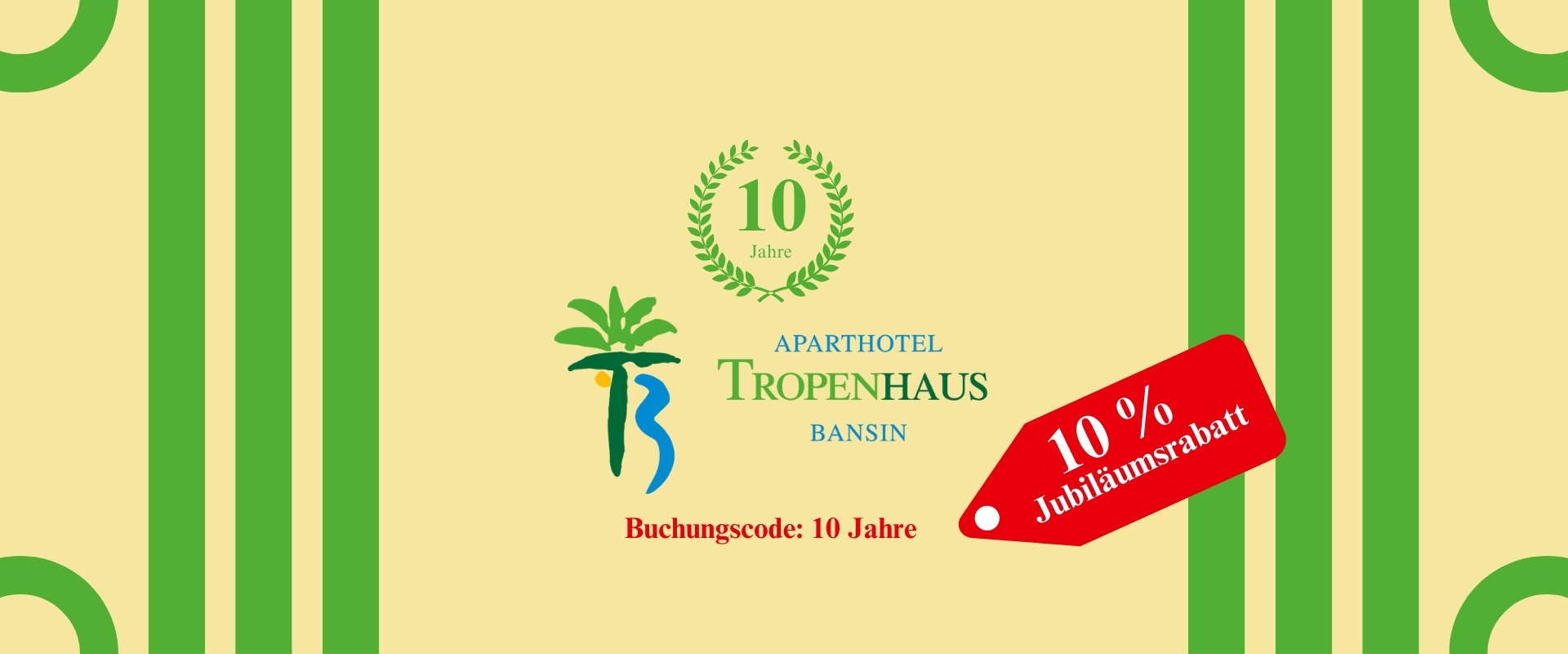10 Jahre Aparthotel Tropenhaus Bansin 10 Jahre Aparthotel Tropenhaus Bansin